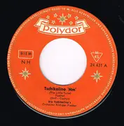 7inch Vinyl Single - Die Tschikolino's , Die Choo - Choo's - Tschikolino ´Hm´  /  Choo - Choo - Polka - Company Sleeve