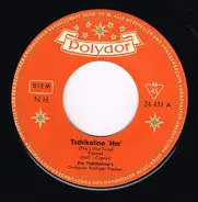 Die Tschikolino's , Die Choo - Choo's - Tschikolino ´Hm´  /  Choo - Choo - Polka