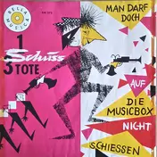Die Urbanos - Man Darf Doch Auf Die Musikbox Nicht Schießen
