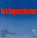 7inch Vinyl Single - Die Volksmusikanten - To´n Vagelscheeten