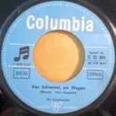 7inch Vinyl Single - Die Vagabunden - Vier Schimmel, Ein Wagen / Reite, Kleiner Reiter, Reite