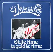 LP - Die Valendras - Oldie Time Is Goldie Time