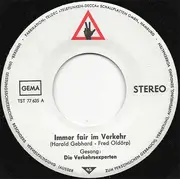 7inch Vinyl Single - Die Verkehrexperten - EHRENSACHE ! - Immer Fair Sein Im Verkehr / Hände Weg Vom Steuer