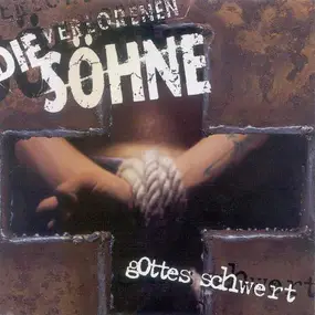 Die Verlorenen Söhne - Gottes Schwert