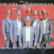 Die Viel-Harmoniker - Öfter mal was Neues, öfter mal was Altes