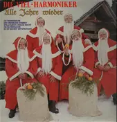 Die Viel-Harmoniker - Alle Jahre wieder