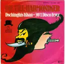 7inch Vinyl Single - Die Viel-Harmoniker - Dschinghis Khan / 39.1 Disco Fever