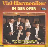 Die Viel-Harmoniker - In Der Oper
