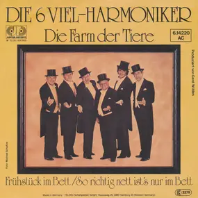 Die Viel-Harmoniker - Die Farm Der Tiere