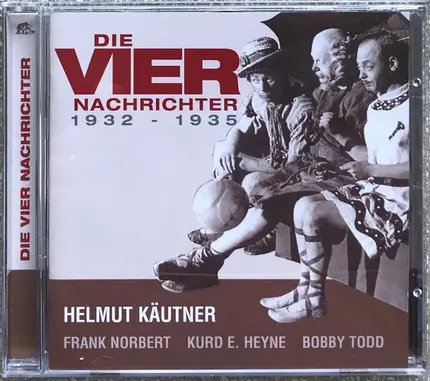 Die Vier Nachrichter - 1932-1935