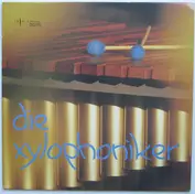Die Xylophoniker