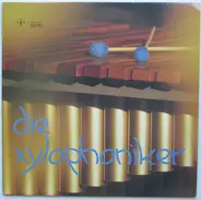 Bach / Schubert / Praetorius a.o. - Die Xylophoniker