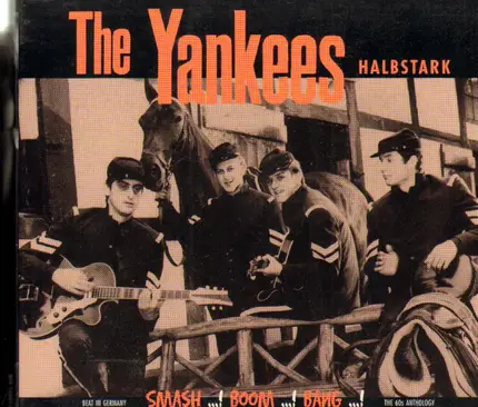 Die Yankees - Halbstark