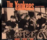 Die Yankees - Halbstark