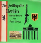 LP - Die Zollkapelle Berlin (A. Nöther) - Zollkapelle Berlin