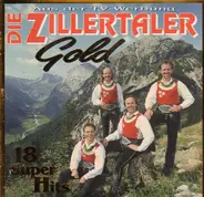 Die Zillertaler - Gold