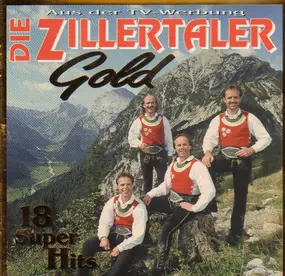 Die Zillertaler - Gold