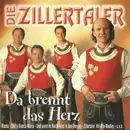 CD - Die Zillertaler - Da Brennt Das Herz