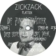 7inch Vinyl Single - Die Zimmermänner - Ein Halbes Jahr / Kultur