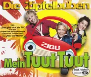 Die Zipfelbuben - Mein Tuut Tuut