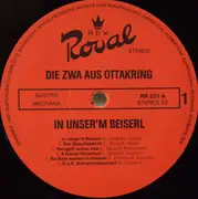 LP - Die Zwa Aus Ottakring - In Unser'm Beiserl