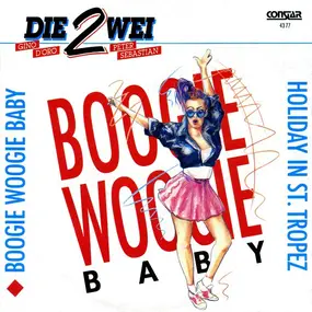 die zwei - Boogie Woogie Baby