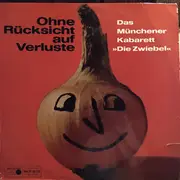 LP - Die Zwiebel - Ohne Rücksicht Auf Verluste