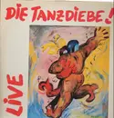 LP - Die Tanzdiebe! - Live