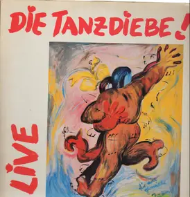 Die Tanzdiebe! - Live