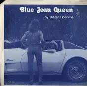 Dieter Boehme - Blue Jean Queen