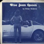 7inch Vinyl Single - Dieter Boehme - Blue Jean Queen