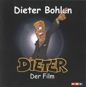 Dieter Bohlen - Dieter - Der Film