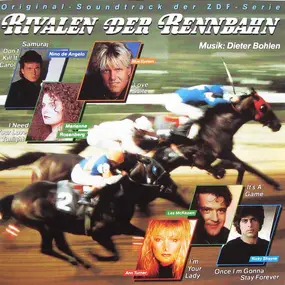 Dieter Bohlen - Rivalen Der Rennbahn (Original-Soundtrack Der ZDF-Serie)