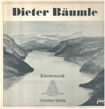 Dieter Bäumle (Christian Spring) - Klaviermusik