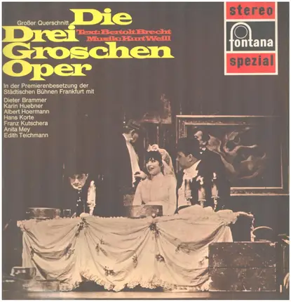 Dieter Brammer, Anita Mey, Edith Teichmann, a.o. ... - Großer Querschnitt - Die Dreigroschenoper