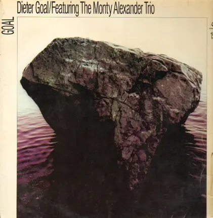 Dieter Goal - Featuring The Monty Alexander Trio