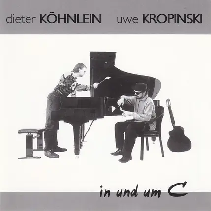 Dieter Köhnlein - Uwe Kropinski - In Und Um C