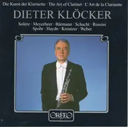 Dieter Klöcker - Die Kunst Der Klarinette - The Art Of Clarinet - L'Art De La Clarinette