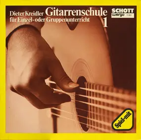 Dieter Kreidler - Gitarrenschule 1