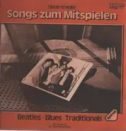 Dieter Kreidler - Songs zum Mitspielen - Beatles - Blues - Traditionals