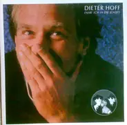 Dieter Hoff - Fahr' Ich In Die Stadt?