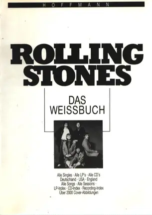 Dieter Hoffmann - Rolling Stones: Das Weissbuch