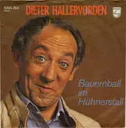 Dieter Hallervorden - Bauernball Im Hühnerstall