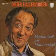 Dieter Hallervorden - Bauernball Im Hühnerstall