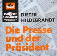 Dieter Hildebrandt - Die Presse Und Der Präsident
