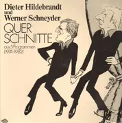 LP - Dieter Hildebrandt Und Werner Schneyder - Querschnitte Aus 5 Programmen (1974-1982)