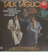 Werner Schneyder - Talk Täglich
