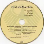 CD - Dieter Hildebrandt - Politiker-Märchen (Die Schönsten Lügen Aus 60 Jahren Bundesrepublik) - digipak