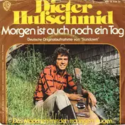 Dieter Hufschmid - Morgen Ist auch Noch Ein Tag