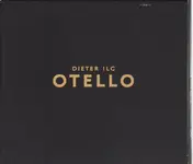Dieter Ilg - Otello